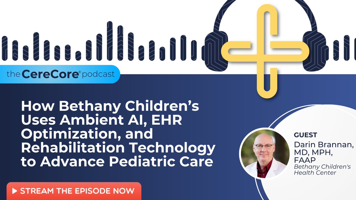CereCore's tweet photo. Darin Brannan, Chief of Clinical Innovation, @bethanychildrns shares how structured governance, ambient #AI, &amp; EHR optimization are helping his team deliver better outcomes for children with complex medical needs.

Hear #TheCereCorePodcast conversation: https://t.co/j5lrFBskFR https://t.co/CPsgkgT2uL