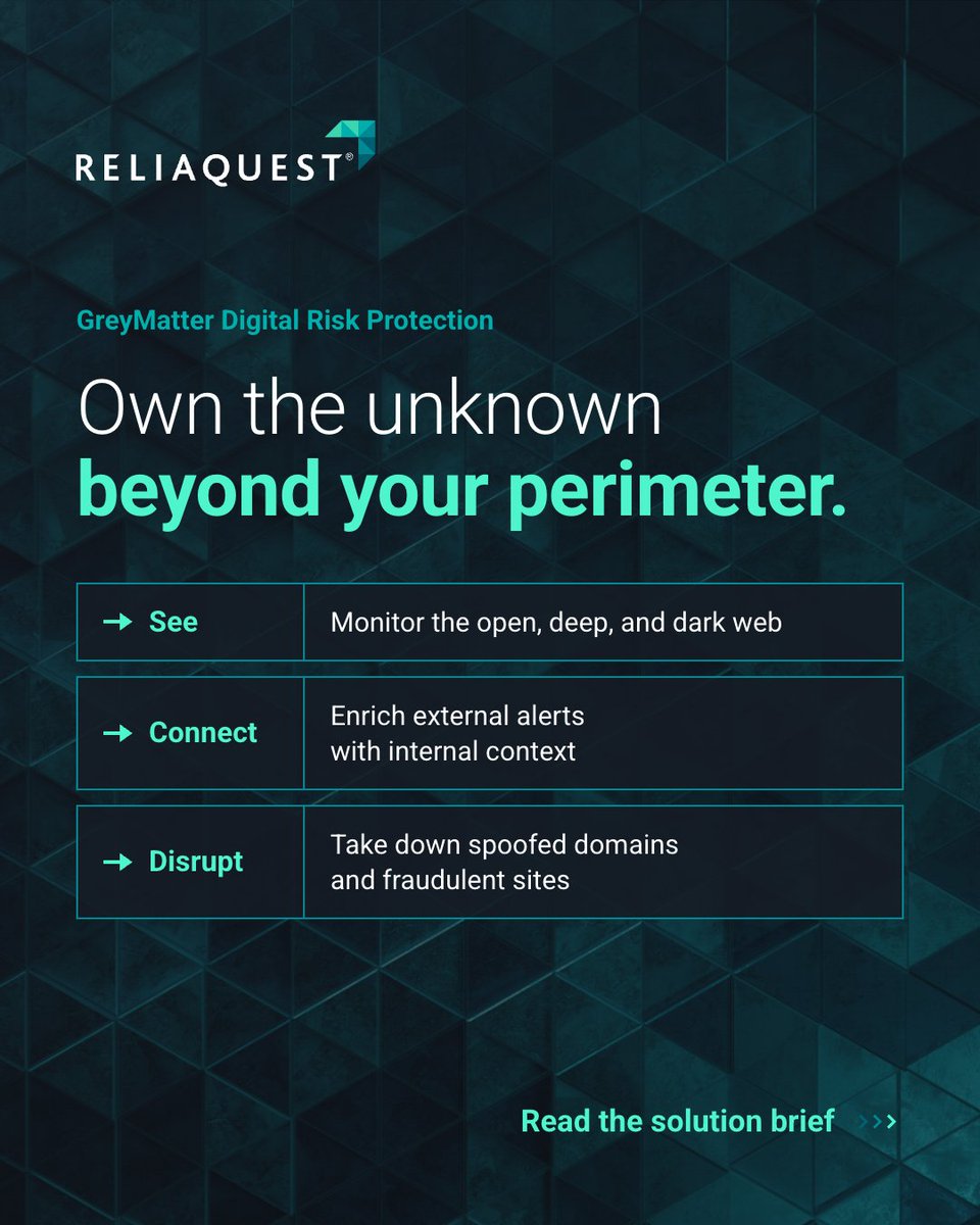 ReliaQuest's tweet photo. Your digital footprint stretches far beyond your firewall. 

GreyMatter DRP monitors the open, deep, and dark web, adds internal context, and helps your team respond in minutes. ⚡️

Learn how: https://t.co/jQtxwg7DOv 

#AgenticDefense #SecOps https://t.co/iPSG77yBQD