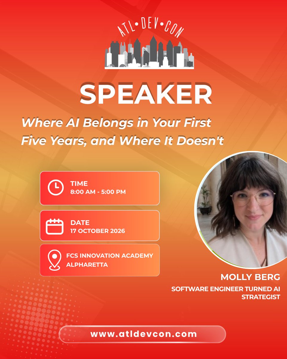 ATLDevCon's tweet photo. 🚀 New Speaker Announcement for #AtlantaDevCon2026!

Molly Berg, Software Engineer turned AI Strategist, will present:
“Where AI Belongs in Your First Five Years, and Where It Doesn’t”

📅 Oct 17, 2026
🎟️ https://t.co/TGho9R8RDY https://t.co/Nm2CeNkazo