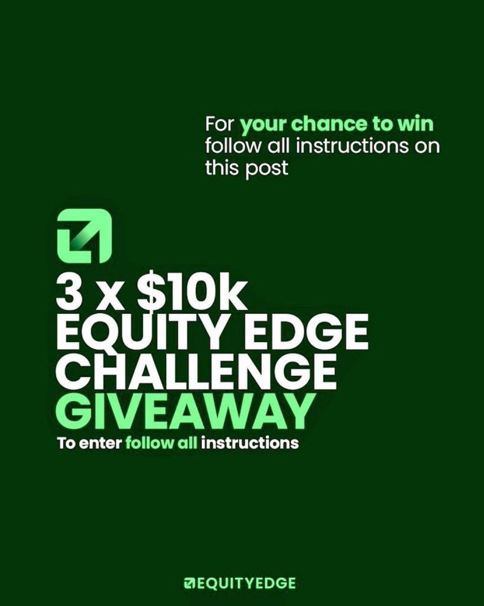 CambistaFX1's tweet photo. 🎉 Giveaway Time 🎁

@EquityEdgeUK is running some crazy offers this month. Here is 3x10K challenges to celebrate. 

➡️ Follow @EquityEdgeUK @EquitySpace1 
&amp; @CambistaFX1 
➡️ Like &amp; Repost 

➡️ Engage with the Quoted Post 

➡️ Tag a friend. 

⏳96 Hours. https://t.co/5TFJfCqNiy