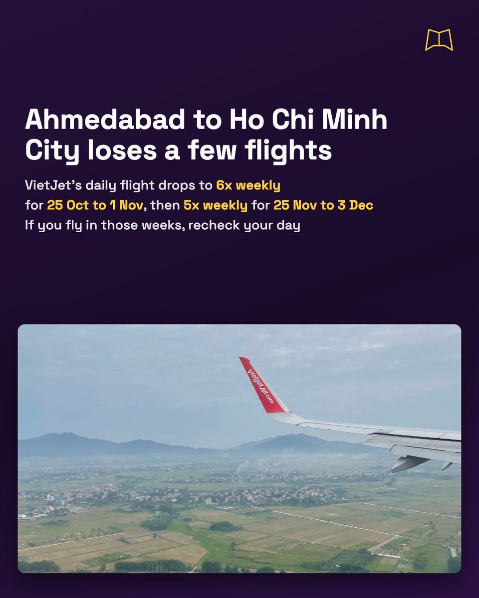 MagnifyClub's tweet photo. VietJet's Ahmedabad to Ho Chi Minh City flight goes from daily to 6 a week for 25 Oct to 1 Nov, then 5 a week for 25 Nov to 3 Dec. If your trip falls in those weeks, check which days still operate before you book. https://t.co/vzjNS7lgtm