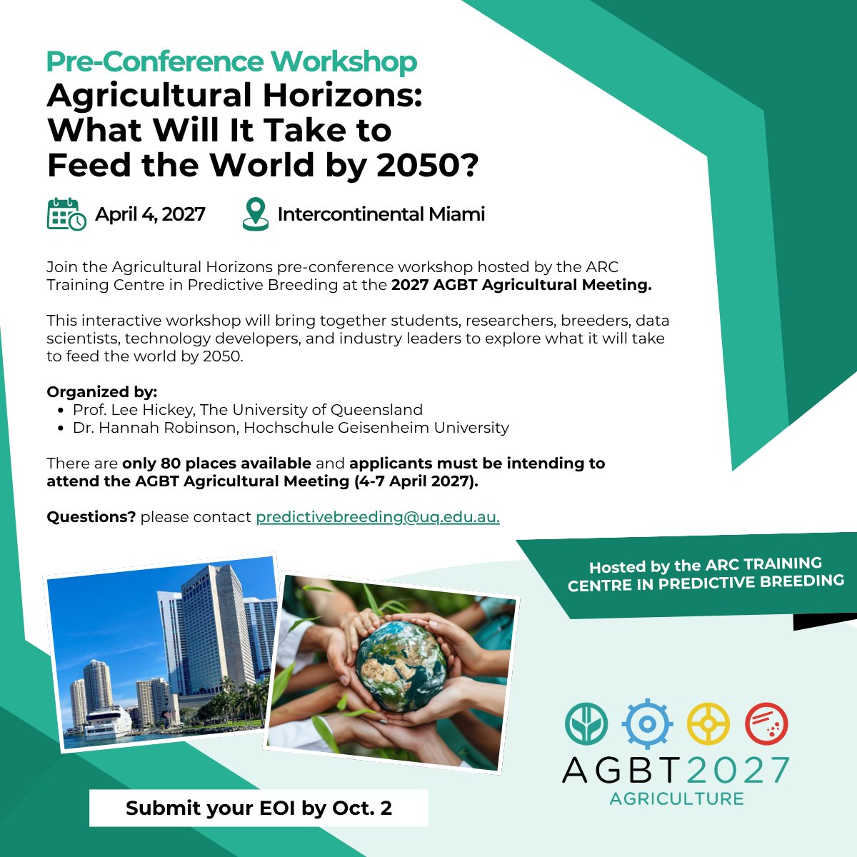 agbt's tweet photo. πΎ Join the Agricultural Horizons Workshop at #AGBTAg27 and connect with the breeding community.
π
April 4, 2027
π Intercontinental Miami, Florida
π₯ 80 spots only, submit your EOI by Oct. 2
#AgriculturalGenomics #PredictiveBreeding #Genomics #PlantBreeding #AnimalGenomics https://t.co/BuIV3F7nYE
