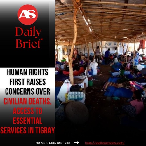addisstandard's tweet photo. News: Human Rights First raises concerns over civilian deaths, access to essential services in #Tigray

Addis Abeba — Human Rights First–Ethiopia (#HRFE) has raised concerns over reported civilian deaths and deteriorating access to essential services in Tigray amid ongoing hostilities, warning that vulnerable communities face growing humanitarian risks.
In a humanitarian update dated 1 October, HRFE said five residents interviewed in #Sheraro, #Shire and #Axum reported serious difficulties….

https://t.co/fGGehIpXsm