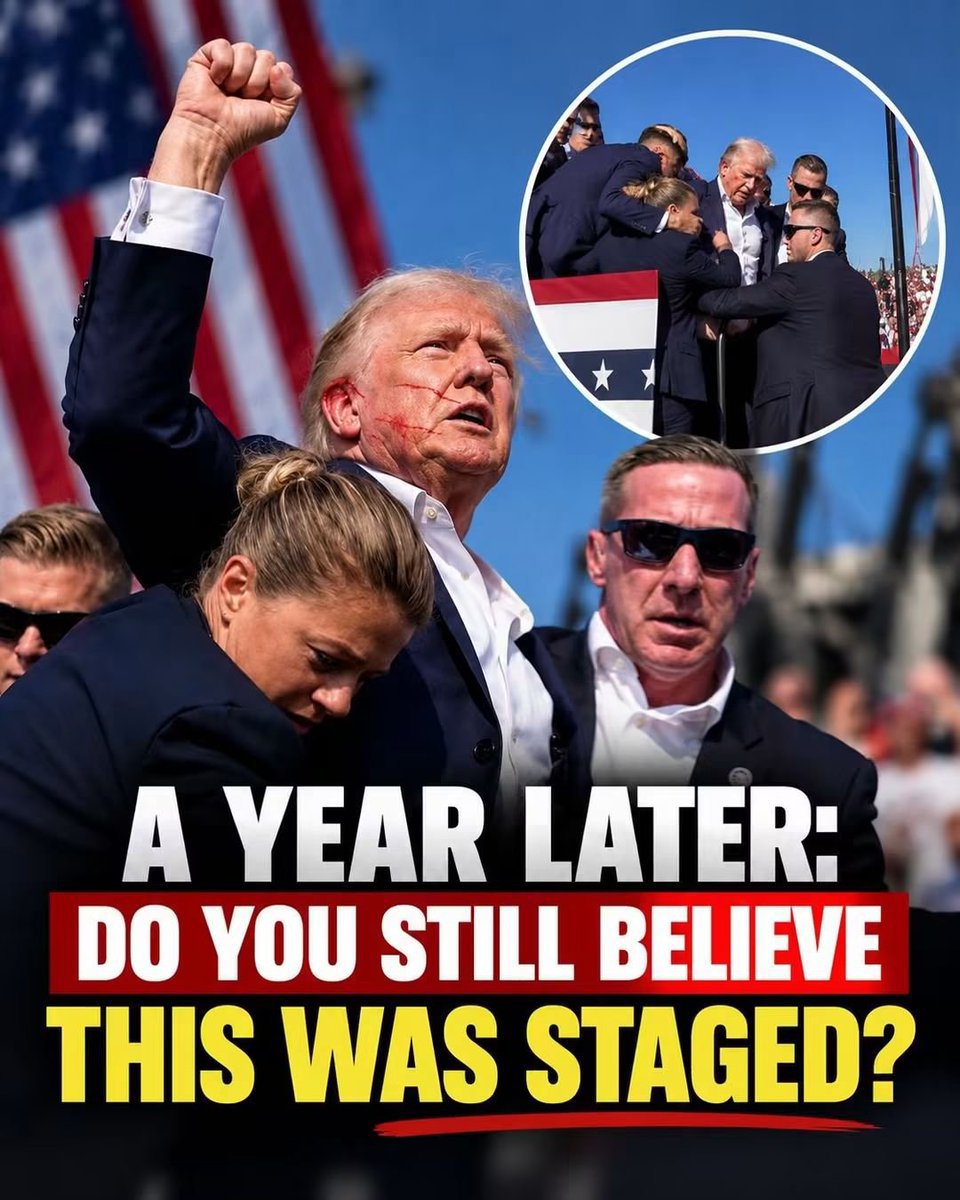 LandLover56's tweet photo. 🇺🇸🚨 ONE YEAR LATER…

Do you still believe the 2025 incident involving Trump was staged?

A) 👍 Yes
B) 👎 No
C) 🤔 Still unsure https://t.co/GK2wPJNYkL