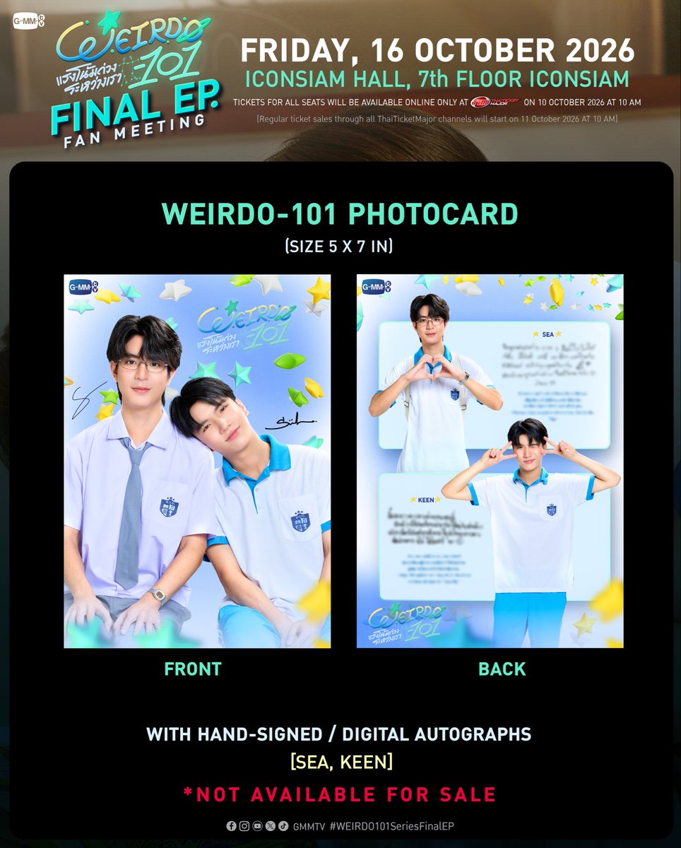 GMMTV's tweet photo. WEIRDO-101 Final EP. Fan Meeting  💫 
 #WEIRDO101SeriesEP8
มาร่วมชมตอนจบของซีรีส์พร้อมสนุกไปกับโชว์สุดพิเศษจากนักแสดง!

🗓️ FRIDAY, 16 OCTOBER 2026
📍 ICONSIAM HALL, 7th FLOOR ICONSIAM

📌 TICKETS FOR ALL SEATS WILL BE AVAILABLE ONLINE ONLY AT ThaiTicketMajor ON 10 OCTOBER 2026 AT 10 AM
(Regular ticket sales through all ThaiTicketMajor channels will start on 11 October at 10 AM)

🔗 MORE INFO : https://t.co/OzHKou0hZh

#GMMTV