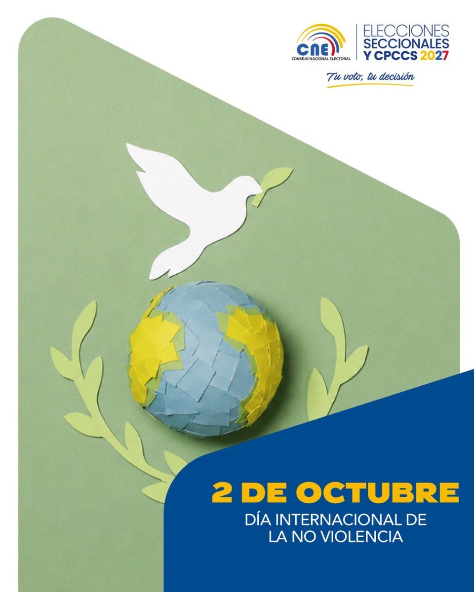 cnegobec's tweet photo. 🕊️ En el Día Internacional de la No Violencia, reiteramos nuestro compromiso institucional de garantizar procesos electorales justos y libres de cualquier tipo de agresión.

¡Construir una democracia libre de violencia es tarea de todos! 🤝🇪🇨 https://t.co/WiIy0JIoKn