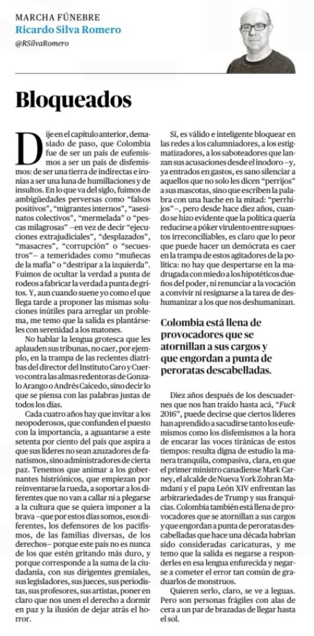 RSilvaRomero's tweet photo. Mi columna de hoy en @eltiempo, Bloqueados, sobre plantárseles a los matones sin aprender a hablar su lengua grotesca:
 https://t.co/eMORXhxm44 https://t.co/TrHaI9jYBc