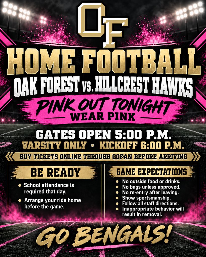 ExperienceOFHS's tweet photo. Bengals go PINK for Friday Night Lights!🩷🏈🩷🏈🩷
Purchase Tix on GoFan
Know before you go - check out the flyer for important info!
#TheBengalWay
#football
#wearpink https://t.co/utdGEs14Vl
