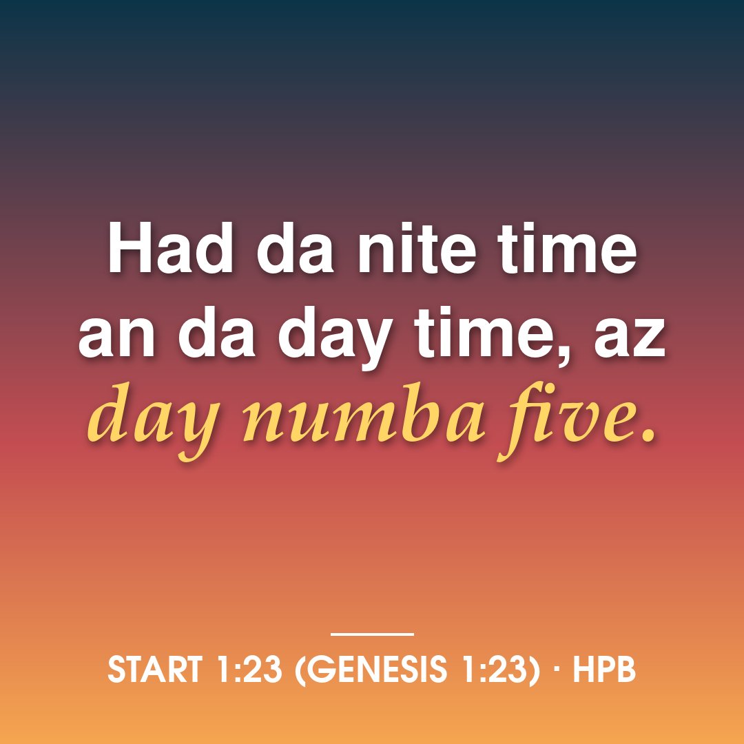 DaJesusBookX's tweet photo. “Had da nite time an da day time, az day numba five.” https://t.co/CdiEP72h9O