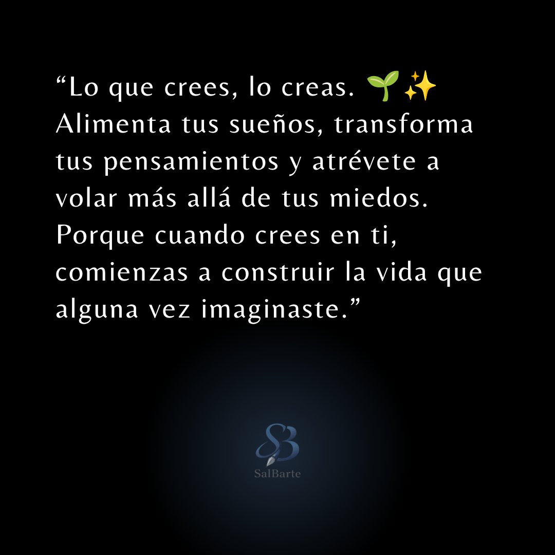 Salbarte's tweet photo. Lo que crees, lo creas. #poesia #salbarte https://t.co/6qgAXd9Rir