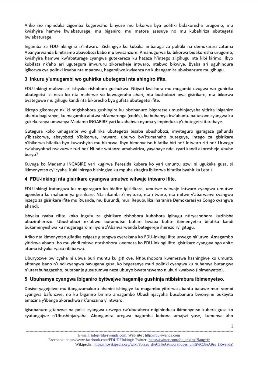 FDU_Inkingi's tweet photo. Ishyaka @FDU_Inkingi: Turahakana ibirego bidafatika byo gutegura guhirika ubutegetsi byashinjwe Victoire INGABIRE na FDU-Inkingi.
Turasaba kandi ko Madame Victoire INGABIRE Umuhoza @VictoireUmuhoza acungirwa umutekano ku rwego mpuzamahanga.

Leta ifite umugambi wo kurangaza rubanda ngo ibibazo byugarije u Rwanda byibagirane. 
Iyi dosiye nshya yubatswe n'Ubushinjacyaha ije mu gihe u #Rwanda ruhanganye n'ibibazo bikomeye by'ubukungu n'imibereho: izamuka ry'ibiciro, ubukene bwugarije igice kinini cy'abaturage, ubushomeri, imibereho idahagaze neza n'ubusumbane bukomeje kwiyongera. Iyi dosiye iratuma kandi ubutegetsi burangaza rubanda ku ruhare rw'abategetsi b’u Rwanda mu ntambara yo mu Burasirazuba bwa Repubulika Iharanira Demokarasi ya Congo, ku ngaruka zayo ku baturage no ku mubano n'amahanga, ndetse no ku birego bikomeye byerekeye kuba ingabo z'u Rwanda (#RDF) zihari n'uruhare zigira muri iyo ntambara. 

Aho gutanga ibisubizo ku bibazo by'abaturage no kwemera impaka za politiki zisesuye, ubutegetsi bwongeye gushaka kurema umwanzi uri imbere mu gihugu no kwerekana buri wese utavuga rumwe na bwo nk'ubangamiye umutekano w'igihugu.