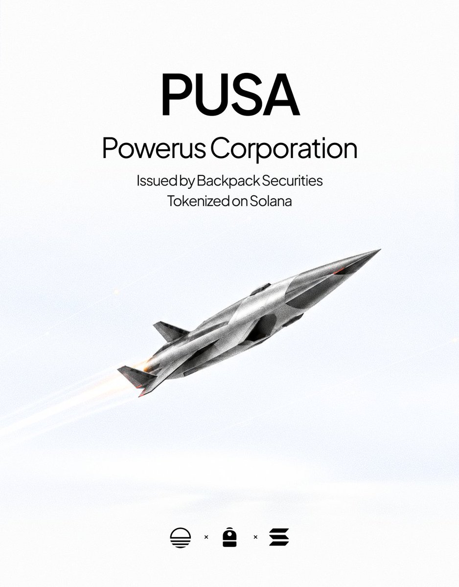 BackpackOnchain's tweet photo. Issued by Backpack Securities, $PUSA is now listed on @Solana with @Sunrise.

▸ Redeemable 1:1 for Powerus Corporation shares
▸ Transferable to traditional brokerages

Powerus is a U.S. drone and defense technology company developing autonomous aerial systems, counter-drone technology and maritime autonomy.
