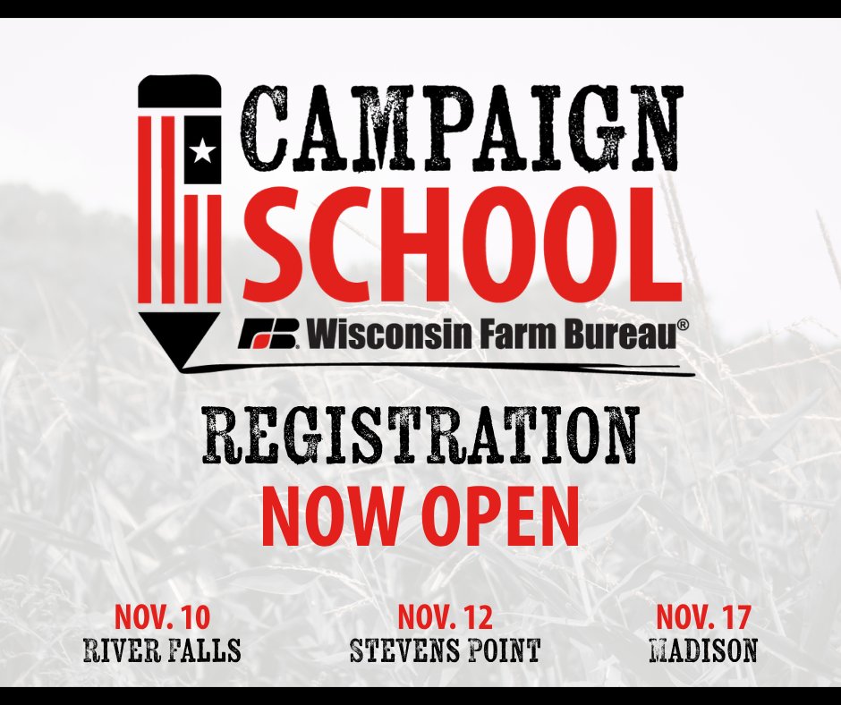 WIFarmBureau's tweet photo. Registration is now open for Wisconsin Farm Bureau's Campaign School! 

Wisconsin Farm Bureau is hosting a series of local government campaign schools that will focus on running for local offices like county and town board. The Local Campaign School will walk you through what it takes to run for local office, from deciding whether public service is right for you to building and running an effective campaign.

The cost to attend is $15 for Wisconsin Farm Bureau members and $85 for non-members. Registration is now open and will close on November 6 for all three events. Advanced registration is required.

Register now! https://t.co/bSmHlwghgF