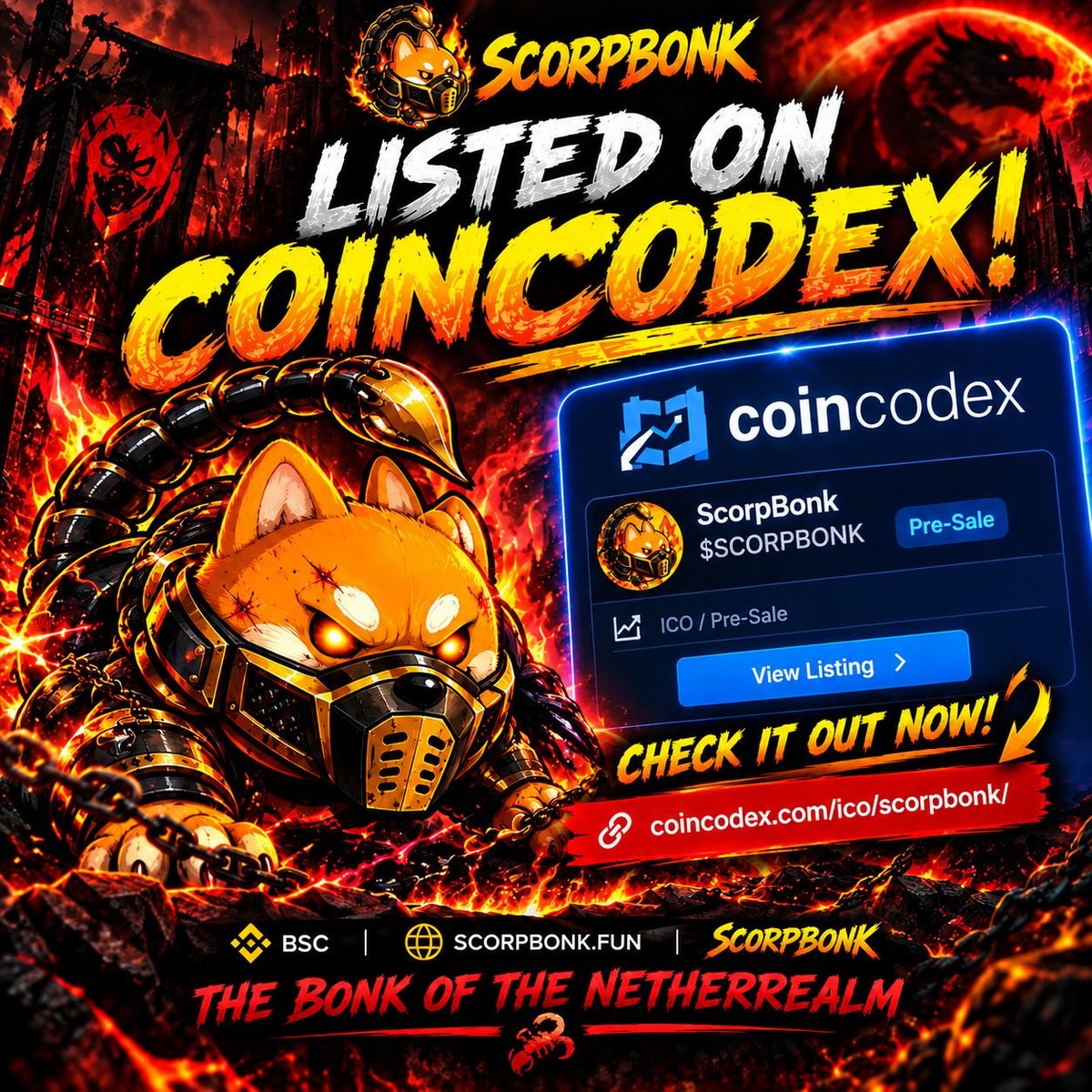 ScorpBonk's tweet photo. 🦂 SCORPBONK IS NOW LISTED ON @COINCODEX!

The Netherrealm keeps expanding. 🔥

🔎 Check the listing:
https://t.co/r5pIxuFm6v

🦂 25% BNB REFERRAL
💰 Share it. Earn BNB.

#SCORPBONK #CoinCodex #BNB https://t.co/zVUqqXheLt