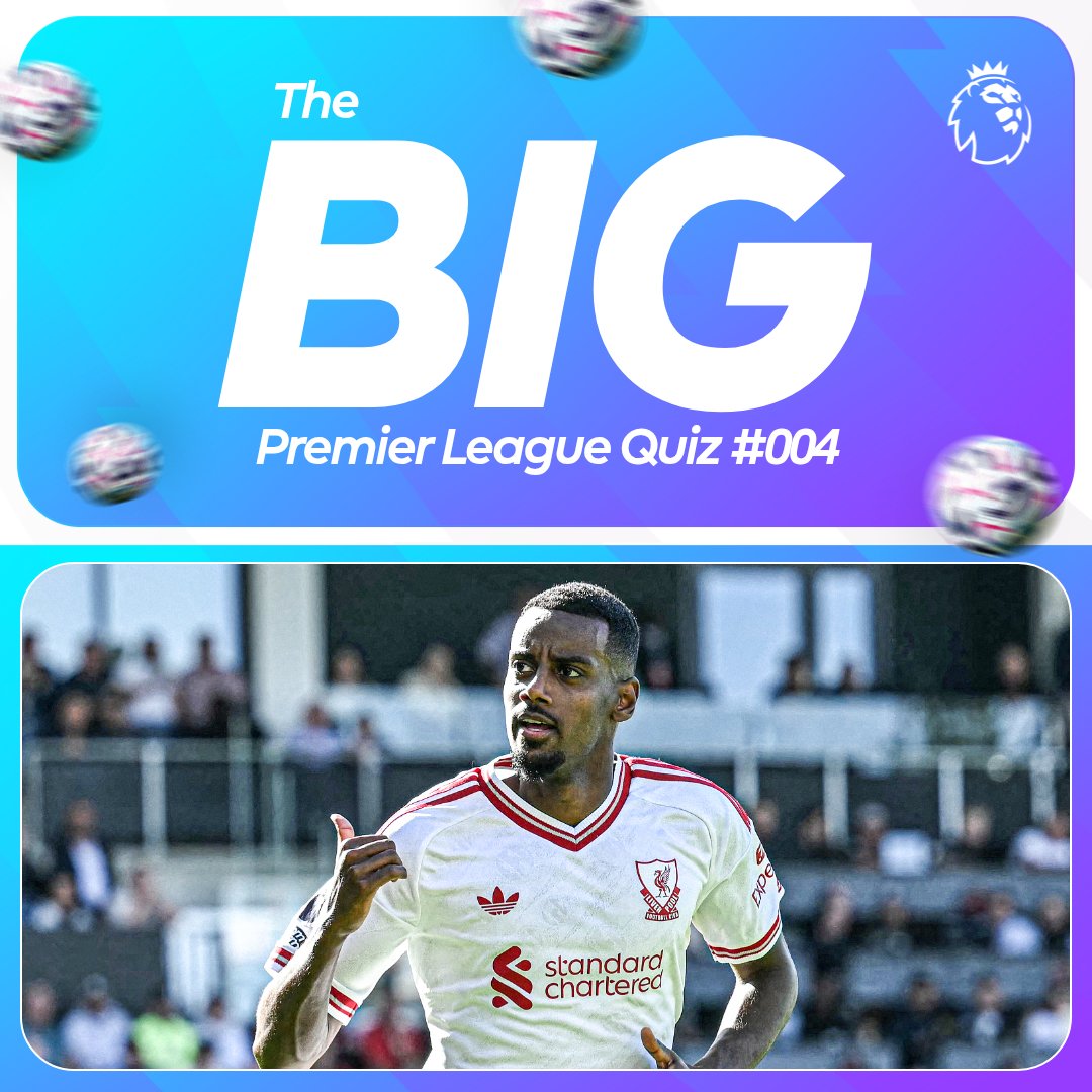 premierleague's tweet photo. Think you have the ball knowledge to get 100%? 😲

Test yourself with the BIG Premier League Quiz of the Week 👉 https://t.co/1W8myR6BqU https://t.co/IFeiY22Sjk