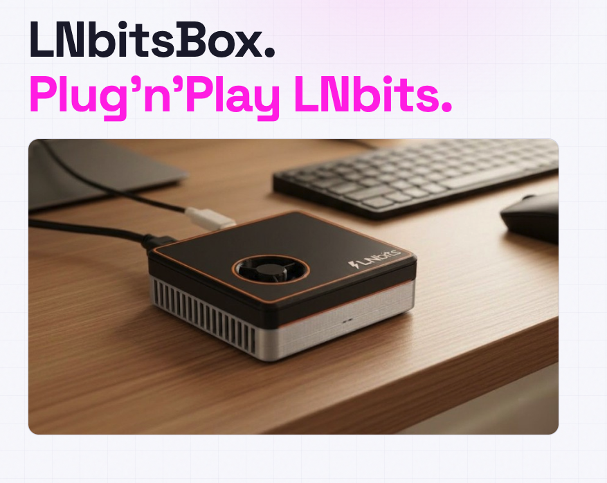 lnbits's tweet photo. LNbitsBox v0.11.0 is released

Featuring
LNbits 1.6.2 with turnkey Phoenixd / Bark / Spark funding sources

Build your own or buy one from the LNbits Shop https://t.co/aiv7bVQAwG