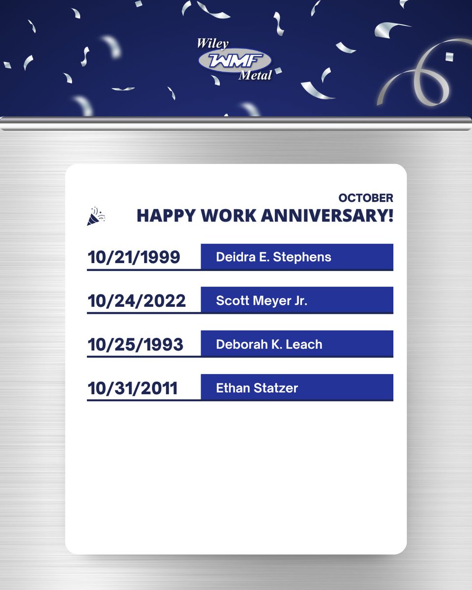 WileyMetal's tweet photo. Happy work anniversary to our team members marking another year with us this October. We're grateful for every one of you. 🙌

#WileyMetal #WorkAnniversary https://t.co/CDU7OEyykk