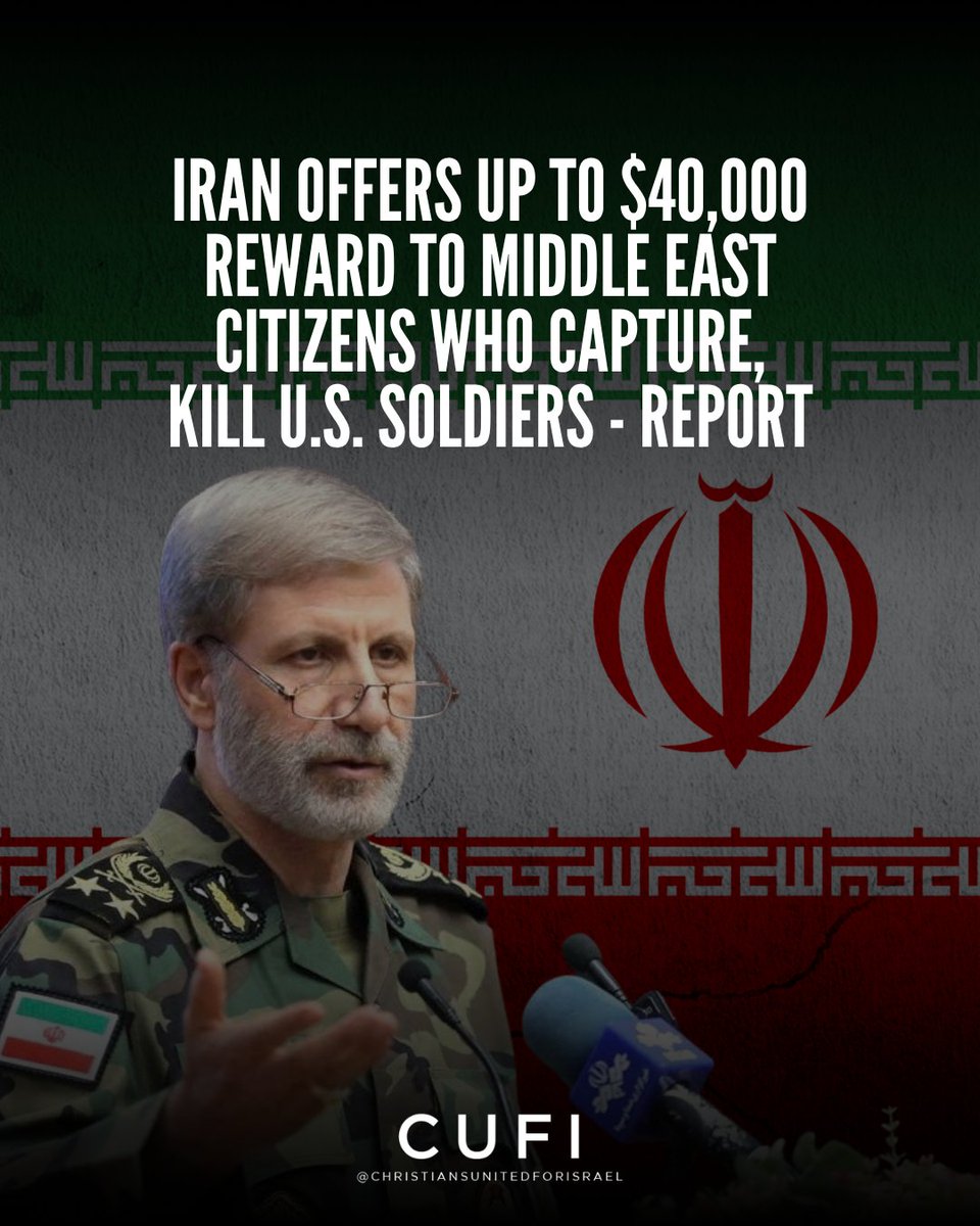 CUFI's tweet photo. Iran has reportedly offered a reward of up to $40,000 to any citizen who captures or kills an American soldier, according to Iran's Army Spokesperson Mohammad Akraminia in a video circulating on social media on Tuesday.

“It dates back to a time when people, benefactors, wanted to participate in this jihad against the American enemy but lacked the physical capacity to fight,” Akraminia said in the video. “They declared that they could provide financial assistance and make the necessary funds available.”