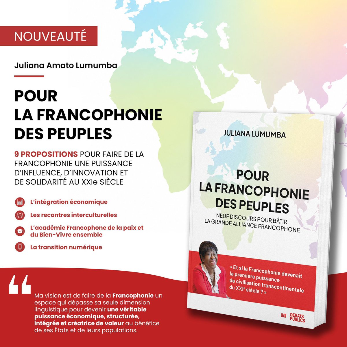 Info_sureri's tweet photo. 🇨🇩📖 OIF : JULIANA LUMUMBA DÉVOILE SA VISION DE LA FRANCOPHONIE
Dans son ouvrage « Pour la Francophonie des peuples », désormais disponible en librairie, la candidate congolaise au secrétariat général de l’OIF aborde la mobilité des talents,l’innovation,la jeunesse et la culture https://t.co/SKZphd8sqm