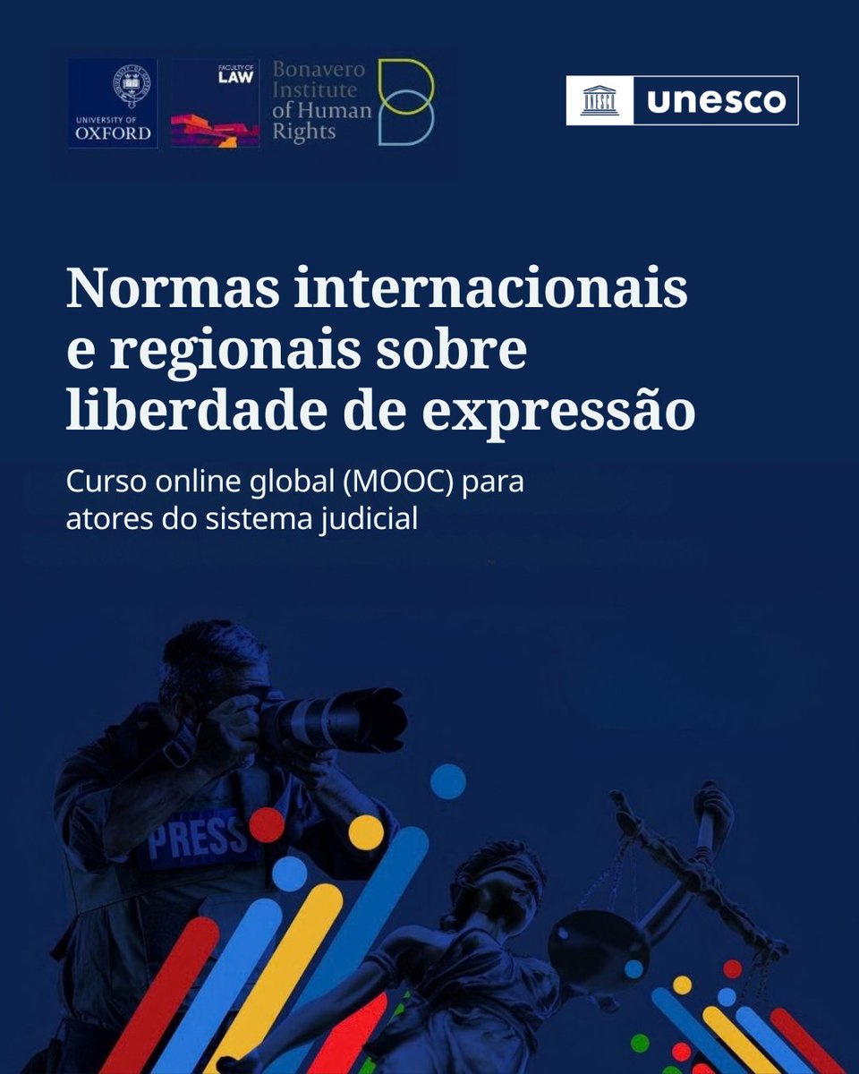 UNESCOBrasil's tweet photo. A partir de 5/10/2026, a UNESCO e o Instituto Bonavero de Direitos Humanos da Universidade de Oxford lançam a edição de 2026 de seu curso online global, em português, sobre Liberdade de Expressão para Profissionais do Poder Judiciário.​

Inscreva-se: https://t.co/AmxVKlg4qC https://t.co/sf4cSw9oKB