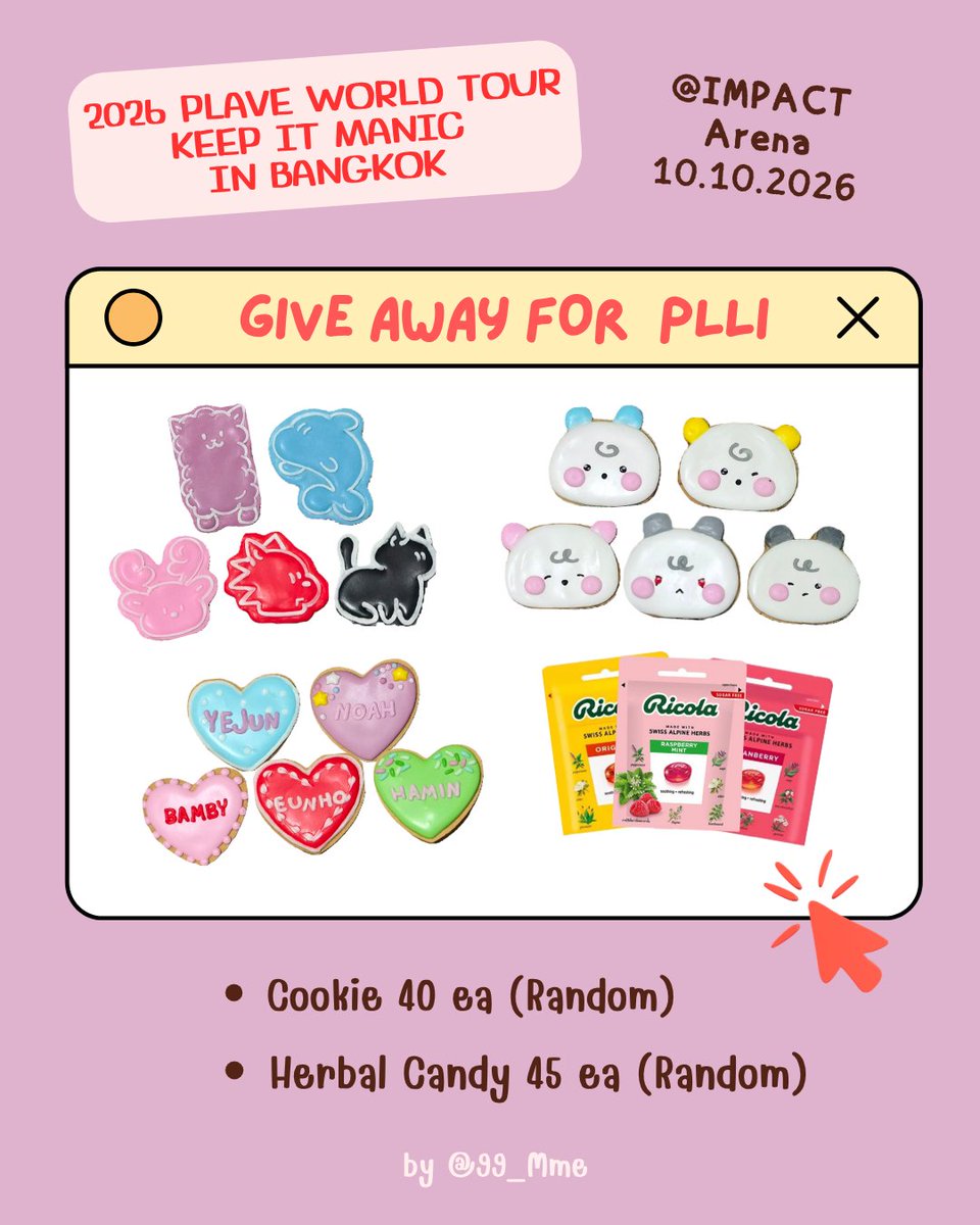 99_Mme's tweet photo. 🎀 give away for PLLI 🎀
             ✨️Pls rt ✨️
           💙💜🩷❤️🖤

@ IMPACT Arena
🗓 10.10.2026

🍪 คุกกี้ 40 ชิ้น (คละลาย)
🍬 ลูกอม 45 ซอง (คละรส)

กอว.ทั้งหมดที่ไปแจกค้าบ มารับกันน้า 💕

#PLLIมาแจก
#KEEP_IT_MANIC_in_Bangkok #2026_PLAVE_World_Tour_in_Bangkok https://t.co/YeHz6YNEaH
