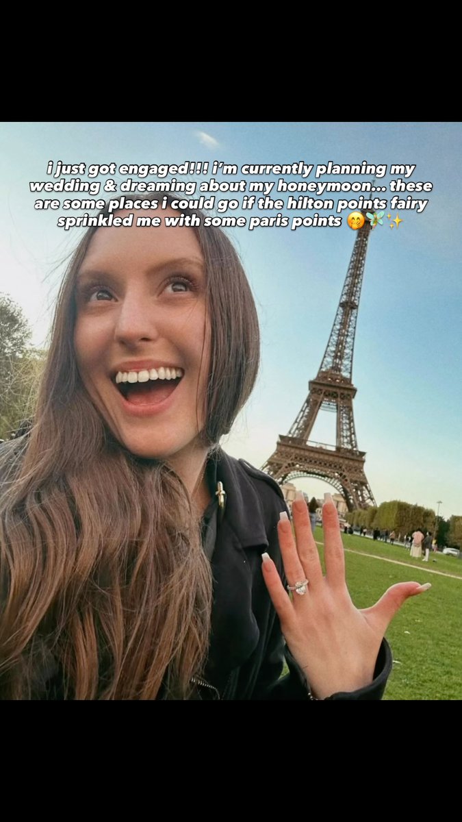 september2196's tweet photo. I just got engaged! I’m planning my wedding and dreaming about my honeymoon. These are some places I could go if the Hilton Points Fairy sprinkled me with Paris Points. https://t.co/ZlR1DqesdD