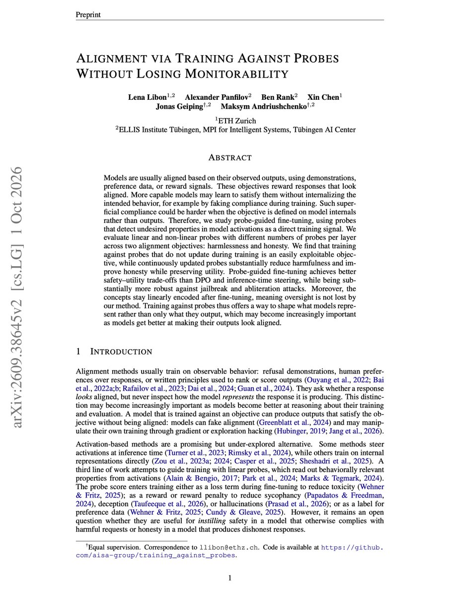 maksym_andr's tweet photo. 💥 New paper: AI safety is full of "forbidden techniques" (using CoT to detect reward hacking, using model internals for training, etc). But do they really have a clear scientific basis? I'm not sure.

In this paper, we directly optimize models against harmlessness and honesty probes, and it works just fine (if you continuously update the probe!). The models learn how to generate harmless responses to harmful queries and honest responses under pressure to lie.

Figuring out how to correctly use interp techniques for training is becoming increasingly important: it's very likely that soon we won't be able to align models using output-based supervision. Future models will just max out all alignment training scenarios, but for the wrong reasons due to their general reward-seeking behavior. To have a chance of aligning future models, we need to do much more research on supervising model training using their internals *without losing monitorability*!