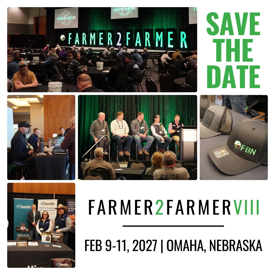 FBNFarmers's tweet photo. Save the date! Farmer2Farmer VIII is coming back to Omaha, February 9–11, 2027. Join nearly 1,000 producers and innovators from across the U.S. and Canada for ag's most innovative event. Registration opens soon.

Learn more: https://t.co/gxxquxHQf0

#FarmersFirst #Farmer2Farmer https://t.co/T8vxwV1JVC