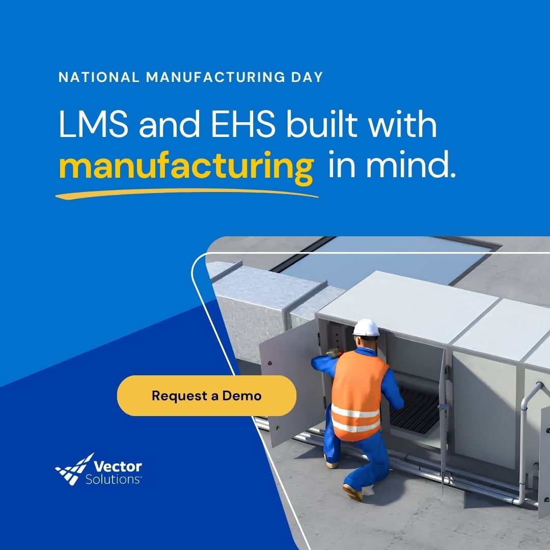 VectorPerform's tweet photo. #NationalManufacturingDay is a great time to assess the tools that keep your workforce going. Vector's LMS and EHS solutions are built with manufacturing in mind. Close skill gaps, streamline compliance, and reduce incidents. https://t.co/7MCOO7RM90 https://t.co/NN7AQDwTMk