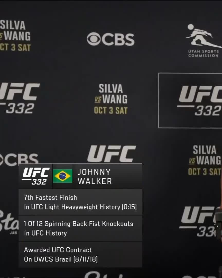 The image shows a graphic at the official UFC 332 weigh-in event displaying stats on Brazilian fighter Johnny Walker, including his 7th fastest finish in UFC Light Heavyweight history (0:15), his place among 12 spinning back fist knockouts in UFC history, and his DWCS Brazil contract date of 8/11/18, set against a backdrop featuring CBS and Utah Sports Commission logos.