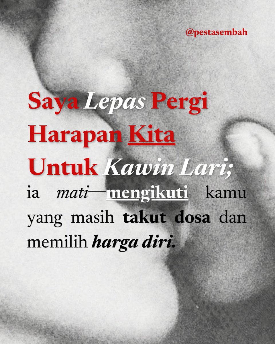 pestasembah's tweet photo. saya lepas pergi harapan kita untuk kawin lari. https://t.co/IusAcPWu4s