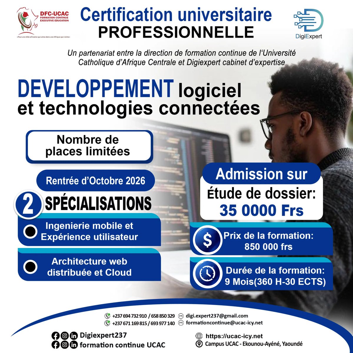 ExpertDigi7's tweet photo. 💻 Développement logiciel &amp; technologies connectées !
La DFC-UCAC × DigiExpert vous propose une certification en :
📱 Ingénierie mobile &amp; UX
☁️ Architecture web &amp; Cloud
🎓 9 mois | 💰 850 000 FCFA
📅 Rentrée octobre 2026
📍 Campus UCAC – Ekounou
#UCAC #DigiExpert #cameroun https://t.co/d4ljTbj1jE