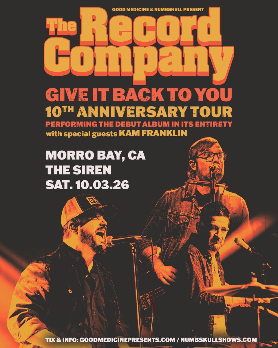 GoodMedicine805's tweet photo. The Record Company bring their "Give It Back To You" 10th Anniversary Tour to The Siren TONIGHT Oct 3rd! Doors 6:30pm. Get tix now to see them with Kam Franklin at https://t.co/b5mlKTt9zF
@NumbskullShows #goodmedicine #thesiren #morrobay https://t.co/oHqsTSQyoZ