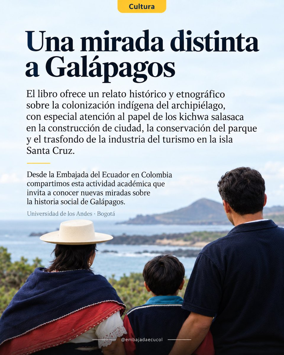 EmbajadaEcuCOL's tweet photo. Este 8 de octubre, la Universidad de los Andes presenta Salasacas de Galápagos, de Pilar Sánchez Voelkl, una investigación sobre la presencia kichwa salasaca en el archipiélago.

🕔 5:00 p. m.
📍 Universidad de los Andes, Bogotá

#EcuadorEnColombia #Galápagos https://t.co/Ja6Q7ndyhd