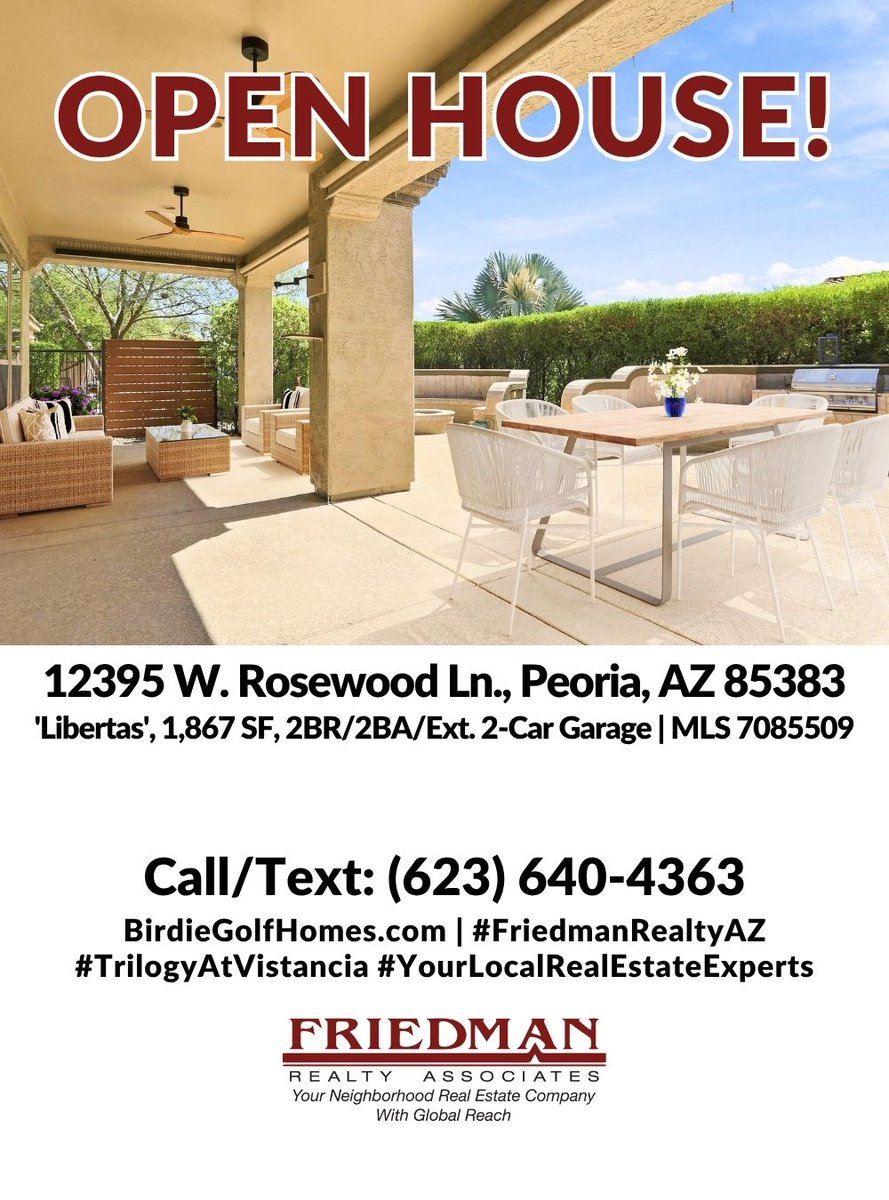 FriedmanRealty's tweet photo. #OPENHOUSE SUN., 10/4, 11AM–2PM
12395 W. Rosewood Ln. #TrilogyAtVistancia
‘Libertas’, 1867 SF, 2BR/2BA/Ext. 2-Car Gar. | MLS 7085509
https://t.co/3Lxd90iHg8
C/T 623-640-4363 to see!
#PeoriaHomesforsale #homesforsaleinPeoriaAZ #FriedmanRealtyAZ #yourlocalRealEstateExpert https://t.co/0TfI2Ydnzx