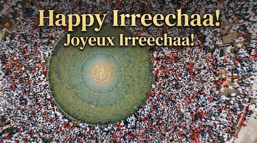 ETEmbassyJIB's tweet photo. ሚሲዮናችን እንኳን ለ2019 ዓ.ም. የኢሬቻ በዓል አደረሳችሁ እያለ መልካም ምኞቱን ይገልጻል! 
Baga ayyaana Irreechaa Bara 2019 nagaan geessan! 
L’Ambassade souhaite à toutes et à tous une joyeuse célébration d’Irreechaa ! https://t.co/wVkjE6iZ2A