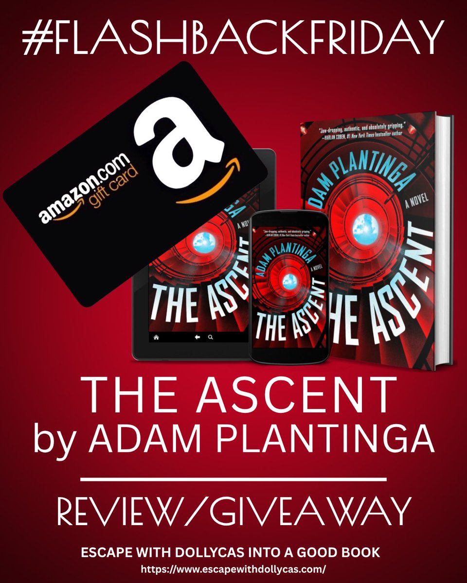 dollycas's tweet photo. #FlashbackFriday featuring The Ascent (Kurt Argento Thriller) by Adam Plantinga #Review #Giveaway

https://t.co/lEtRDXjZUy https://t.co/ZhuIXnUHse