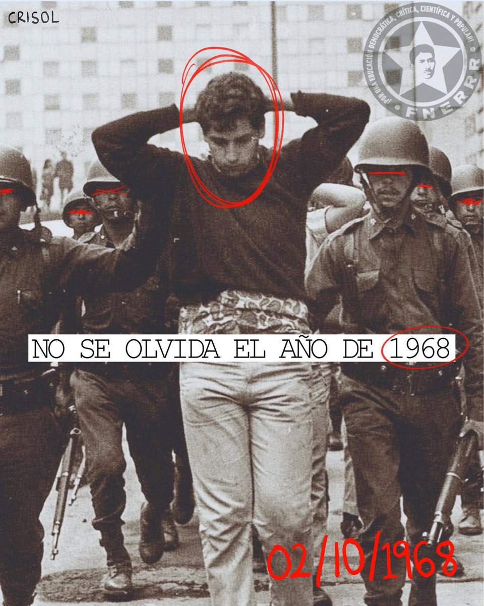 FNERRR_NACIONAL's tweet photo. ¡2 𝙙𝙚 𝙤𝙘𝙩𝙪𝙗𝙧𝙚, 𝙨𝙚 𝙧𝙚𝙘𝙪𝙚𝙧𝙙𝙖 𝙡𝙪𝙘𝙝𝙖𝙣𝙙𝙤! ✊🏽🔥📣

Hace 58 años, se registró la masacre contra estudiantes, mujeres y niños en la Plaza de las Tres Culturas, #Tlatelolco, Ciudad de México.

❤️‍🔥📣 https://t.co/gWOd8Pw4q3