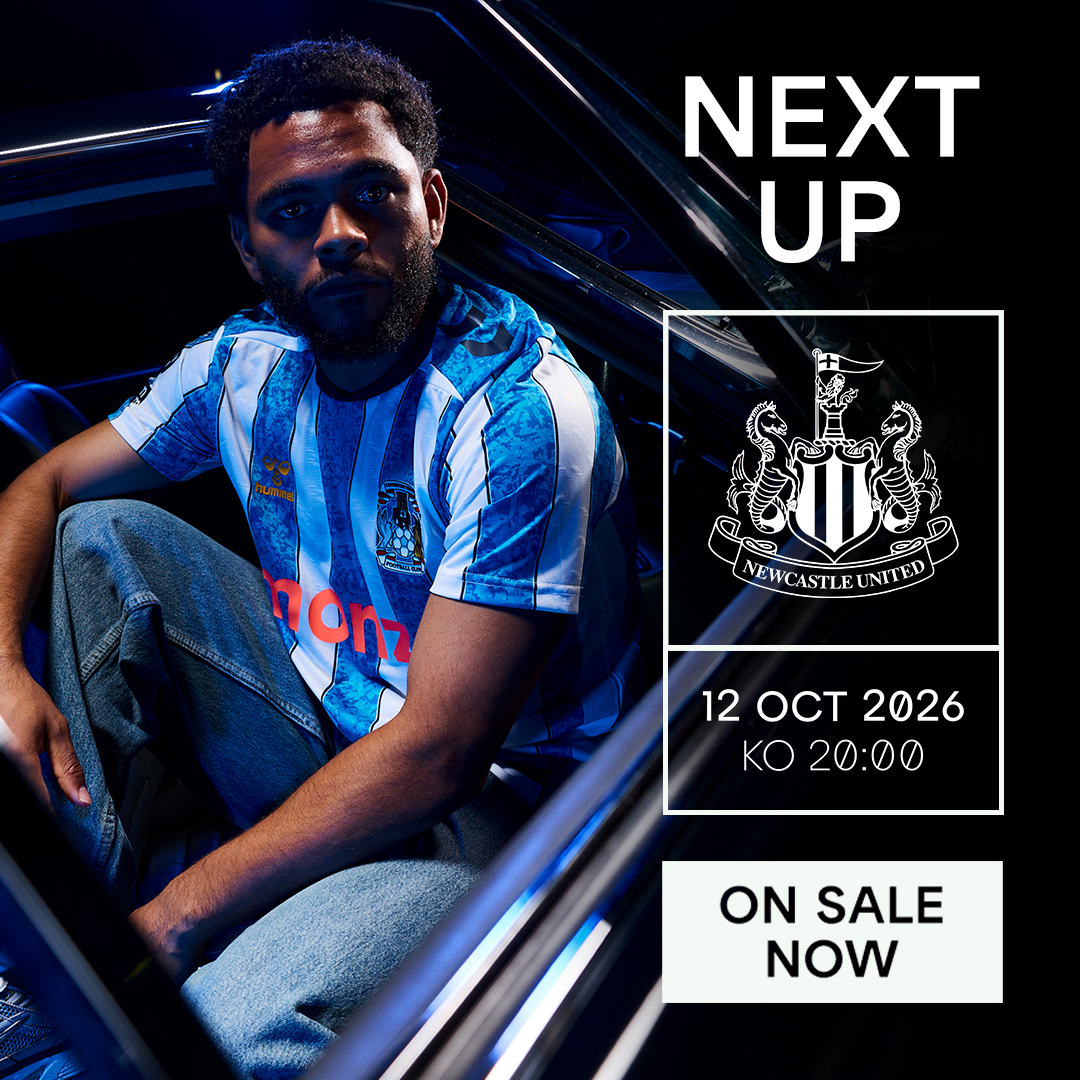CoventryCityFC's tweet photo. Next up, Newcastle on home soil 🏡
Tickets are on general sale and available to supporters with previous purchase history
Back the boys under the lights 💡
🎟️ https://t.co/jFMkcP6xB3 https://t.co/LO7MQS6y7Y