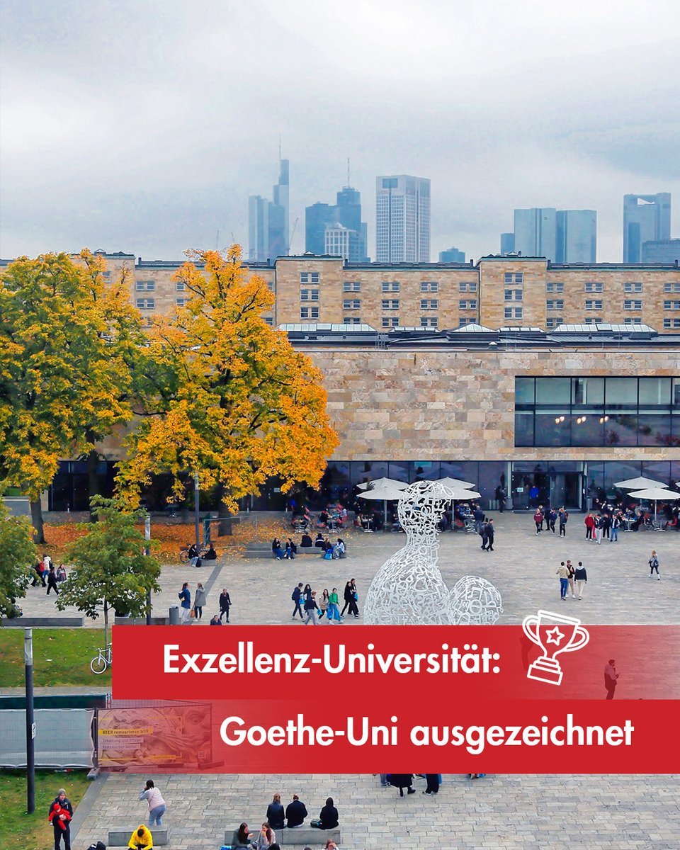 Stadt_FFM's tweet photo. Exzellenz hat einen Ort: Frankfurt. ๐คฉ ๐
Wir gratulieren unserer Goethe-Uni zur Auszeichnung als Exzellenz-Universitรคt im Rhein-Main-Verbund! ๐
Mehr Infos zur Auszeichnung ๐ https://t.co/hAlx3N5ECA https://t.co/3o00Rtqrfe