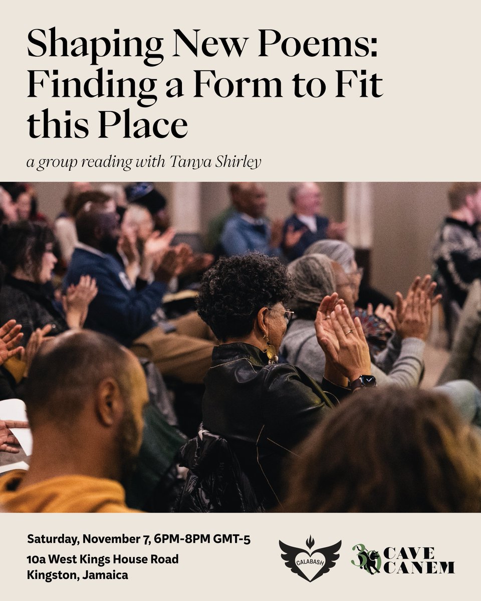 cavecanempoets's tweet photo. Join us for an engaging reading featuring Jamaican poet, and educator Tanya Shirley as she presents poets from our Kingston, Jamaica Regional Workshop, "Shaping New Poems: Finding a Form to Fit this Place." 

RSVP at the link: https://t.co/LH84EFCXPp

📷 Photo credit: Awa Mally https://t.co/VDr14IlT08
