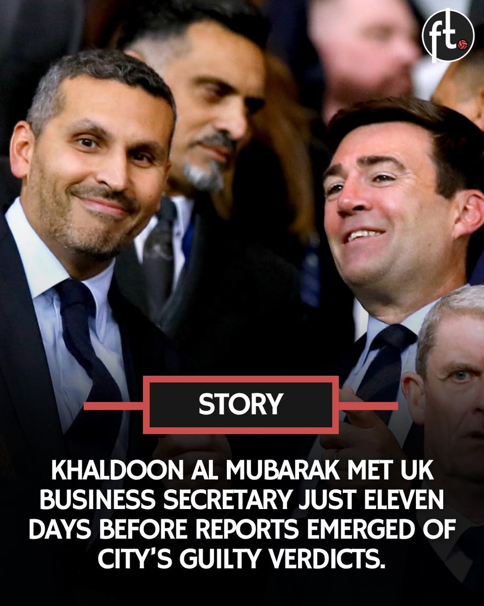 Footballtweet's tweet photo. 🚨 Manchester City chairman Khaldoon Al Mubarak met Business Secretary Jonathan Reynolds in Downing Street just 11 days before reports emerged of City’s guilty verdicts.

Al Mubarak, in his role as CEO of Abu Dhabi sovereign wealth fund Mubadala, discussed current and future UAE investment in Britain, alongside wider defence, security, intelligence and trade ties.

The timing is set to bring further scrutiny on the UK government after Emirati officials warned that the severity of City’s punishment could affect future UAE investment in Britain. 👀

🗞️ @alexwickham
