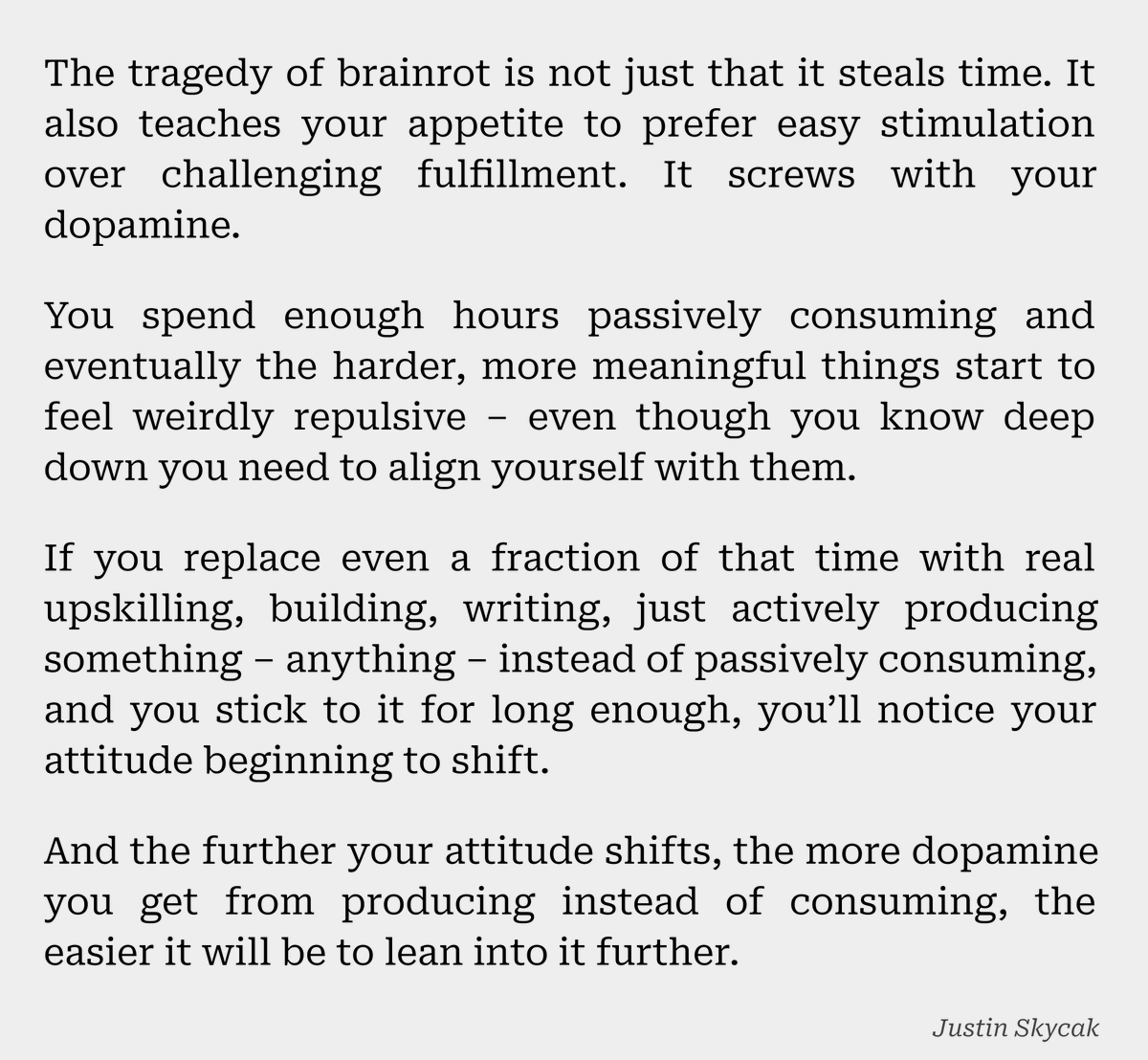 justinskycak's tweet photo. Brainrot doesn't just steal your time. It trains you to hate the things that would actually save you. https://t.co/Uon2J8Debv