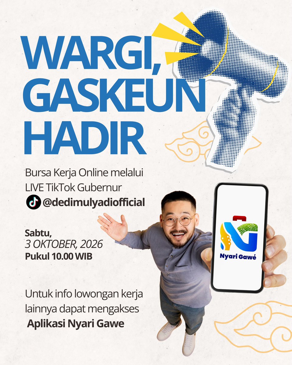 humasjabar's tweet photo. Cari kerja? Tonton Bursa Kerja Online aja 🤩🙌🏻

Akan disiarkan secara langsung di TikTok Gubernur KDM @dedimulyadi71 , Sabtu, 3 Oktober 2026, pukul 10.00 WIB, yaaa 😉

Info lowongan kerja lengkapnya wargi dapat mengakses Aplikasi Nyari Gawe 😍 https://t.co/BRsDsAOx90