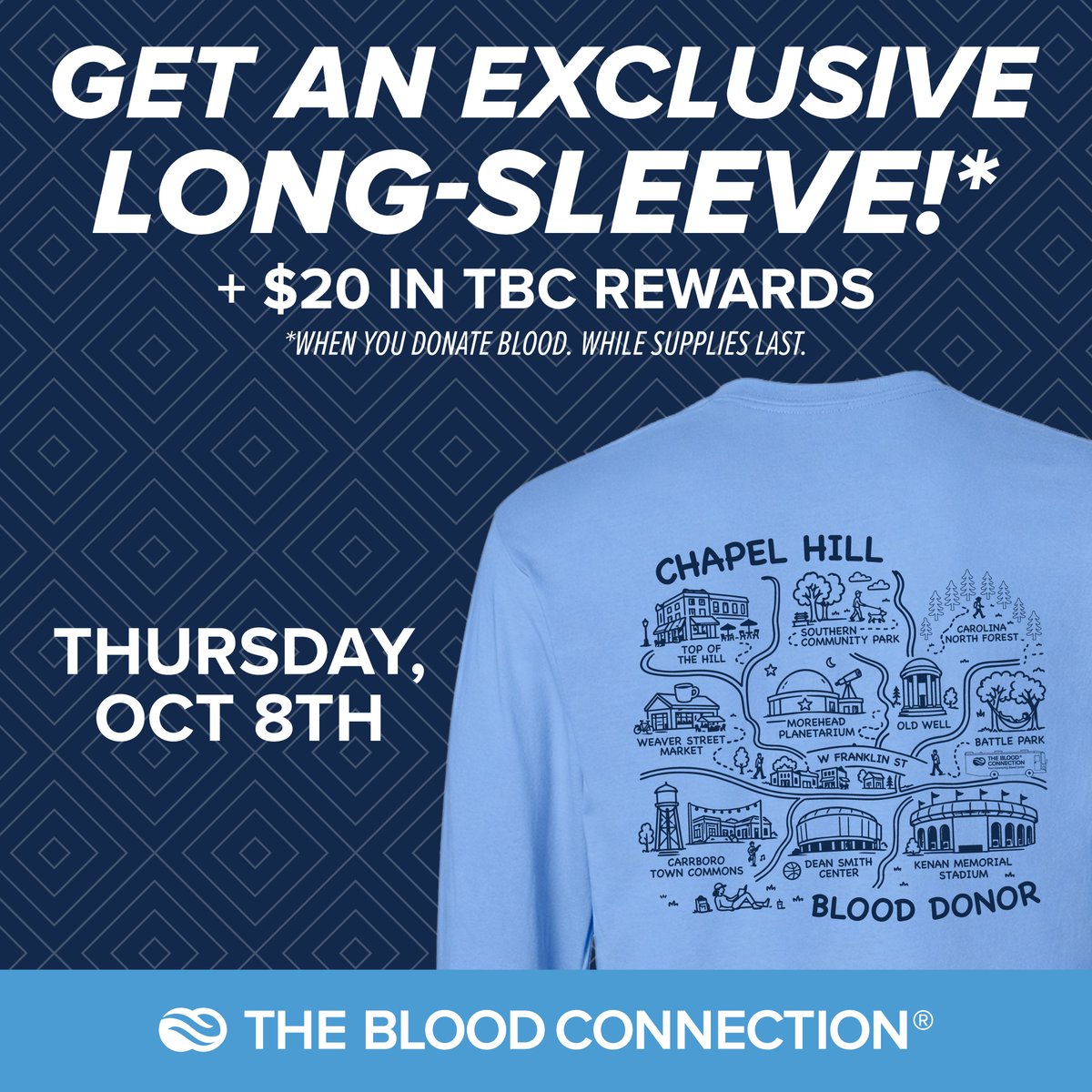 BloodConnection's tweet photo. Hey UNC, get ready to roll up your sleeves on Thursday, October 8th across Chapel Hill. Earn an Exclusive UNG Long-sleeve plus $20 TBC Rewards when you give blood on campus.

📍Frank Porter Student Union - Inside
📍Frank Porter Student Union - Outside
📍Morehead Planetarium
📍Adams School of Dentistry

🔗https://t.co/TmeqTsGgaI