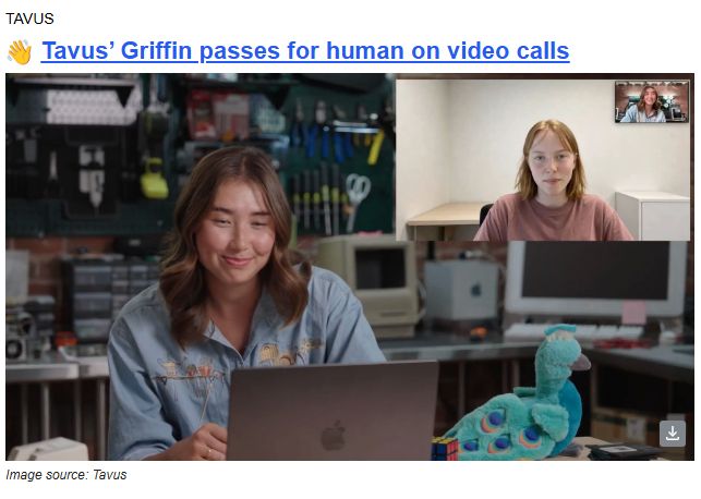 Upside: a lifelike tutor, a companion for an aging parent. Downside: a scammer's dream — every video call you join is now slightly suspect. The disclosure featu