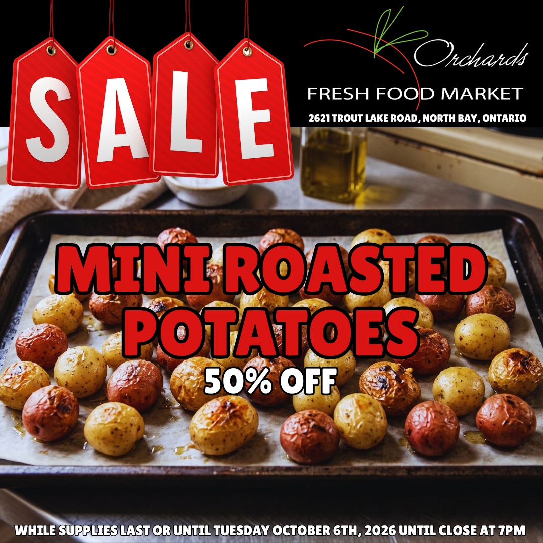 OrchardsFF's tweet photo. Crispy, golden, and ready to go! 🥔✨
Our Mini Roasted Potatoes are 50% OFF!
⏰ Offer ends Tuesday, October 6th at 7 PM (or while supplies last)
Pop in and grab yours before they're gone!
#northbay #weeklyspecials #SaleAlert #DinnerMadeEasy https://t.co/O10H3a9YK7