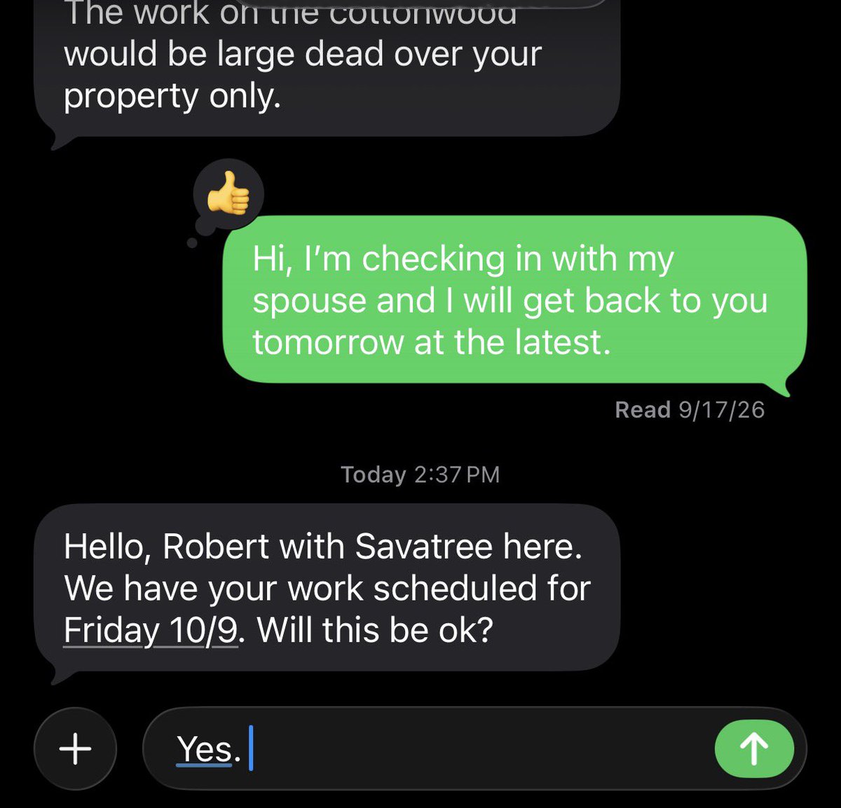 pestctrlguy's tweet photo. Now this is the most aggressive close I’ve seen in a while. 

We got some quotes to cut down a tree earlier this summer. 

They’ve followed up a few times already. 

This time they just told my wife she’s on the schedule and she said sure! 

Definitely going to start using this and closing more deals and pissing off a ton of people.