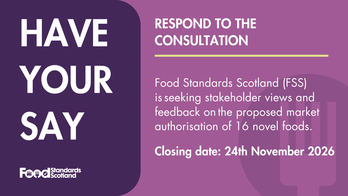 FSScot's tweet photo. FSS is seeking feedback on the proposed market authorisation of 16 novel foods.

Share your views on the proposals, including the use of certain new products in supplements intended for infants and young children.

📆Deadline: 24th Nov 26

🔗Respond at: https://t.co/qDj2CknXra https://t.co/nE6h2Hyjot