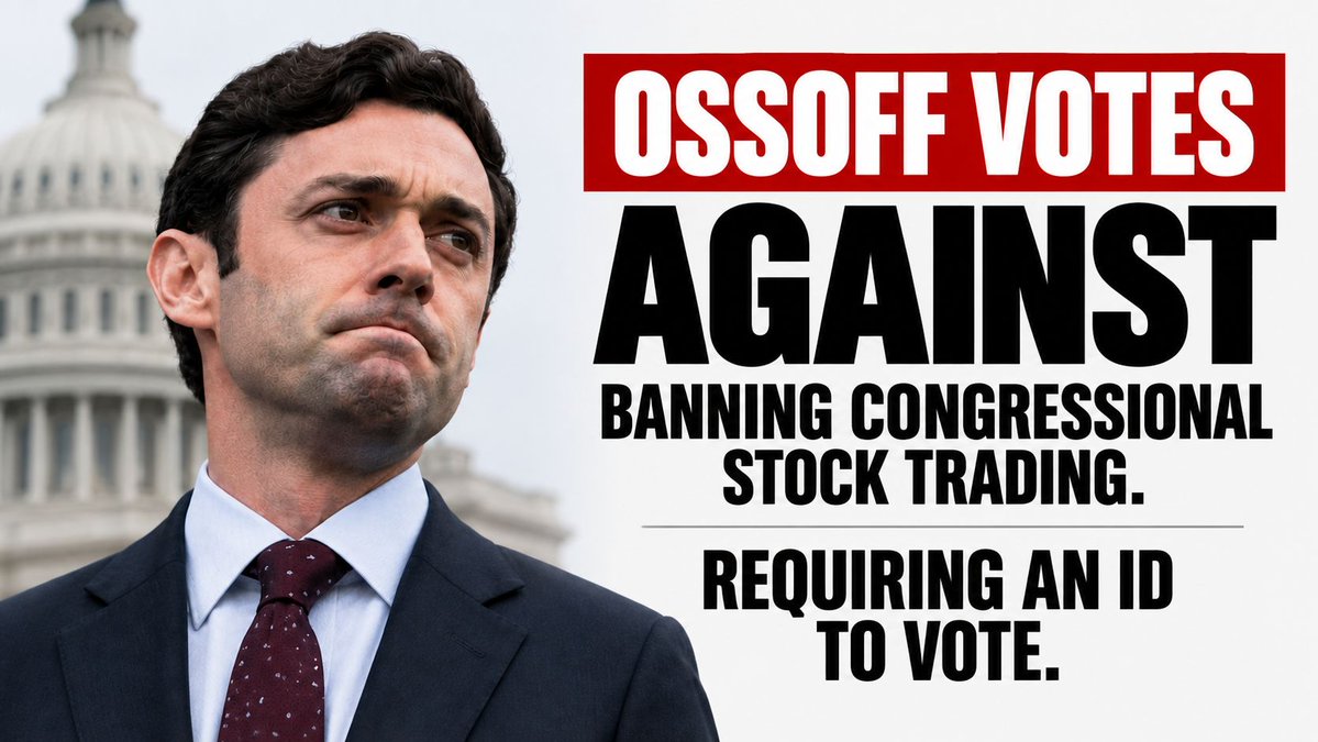 FreedomCaucusGA's tweet photo. 🚨 OSSOFF VOTES TO BLOCK CONGRESSIONAL STOCK TRADING BAN & VOTER ID

This week, Jon Ossoff blocked a bill that would prohibit members of Congress from buying new individual stocks.

His objection? He claims it is because the bill also requires voter ID in federal elections.

Ossoff has claimed to support banning congressional stock trading. Yet, when given a vote, he voted NO.

Jon Ossoff is now on record against reining in corrupt stock trades by members of Congress and opposing voter ID. 

Ossoff may pretend to be "middle of the road," but he is a far left radical at his core.